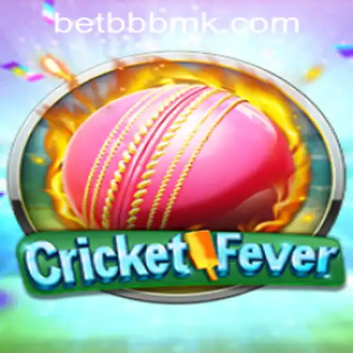CricketFever: Diving into the Excitement of BBBMK PH Login
