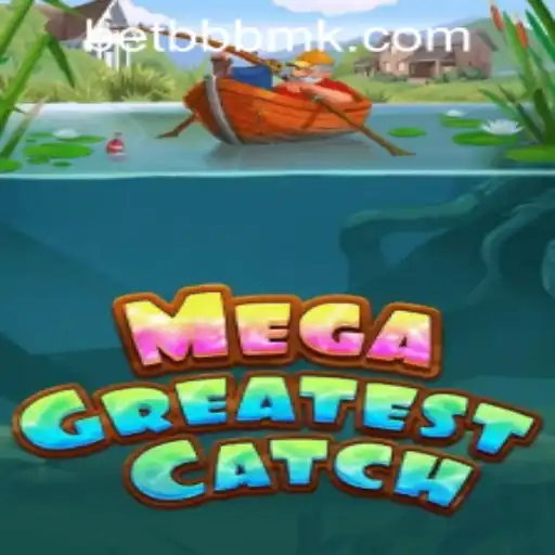 Discover the Thrilling World of MegaGreatestCatch: A New Era in Gaming
